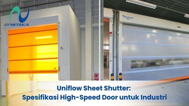 Headline blog sheet shutter uniflow dengan gambar 2 varian high speed door Uniflow Jetter dan Smoother