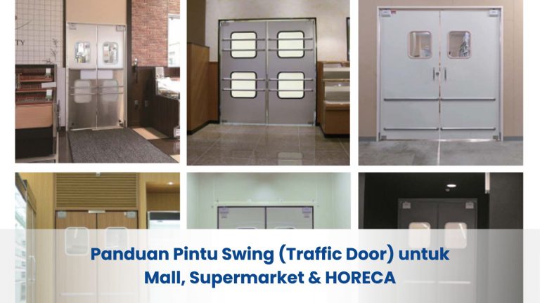 Lini produk pintu swing uniflow untuk area shopping mall dan horeca