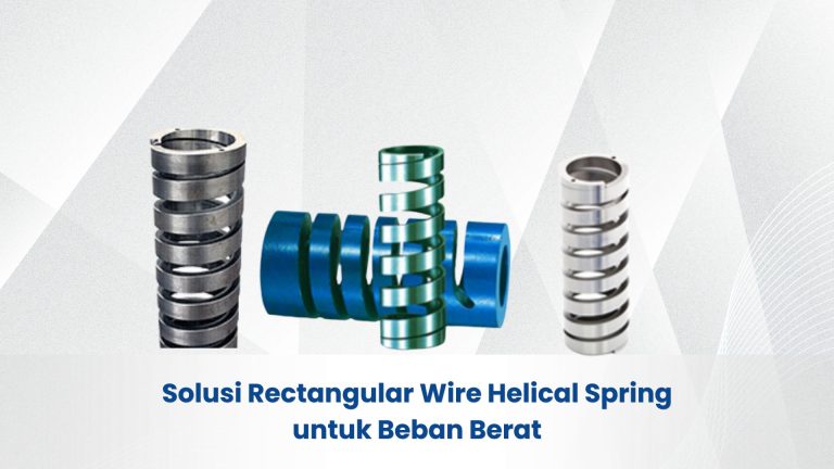 Rectuangular wire helical spring dari Tokai Spring dengan Niitaka sebagai satu satunya distributor di Indonesia