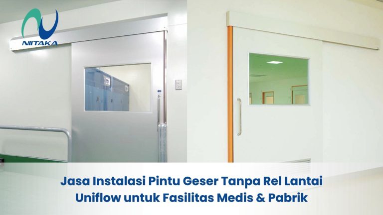 Jasa Instalasi Pintu Geser Tanpa Rel Lantai Uniflow untuk Fasilitas Medis & Pabrik
